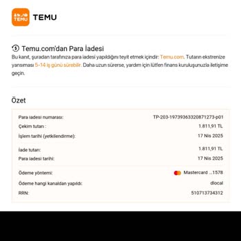 Temu Üzerinden Yapılan İade Akbank Hesabıma Yansıtılmadı