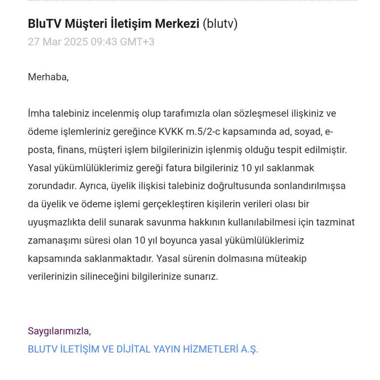 Kişisel Verilerimin 10 Yıl Saklanmasına İtiraz Ediyorum