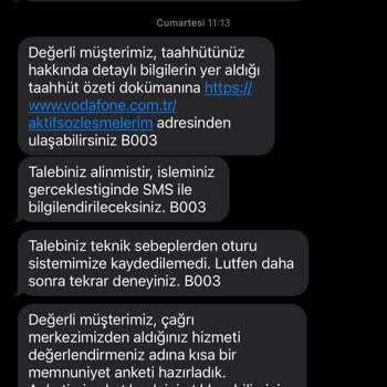 Vodafone Teknik Sorunları Nedeniyle Tarife Geçişim Yapılamıyor Mağdur Oluyorum