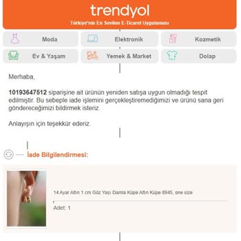 Trendyol Altın Küpe İadesi Haksız Şekilde Reddedildi