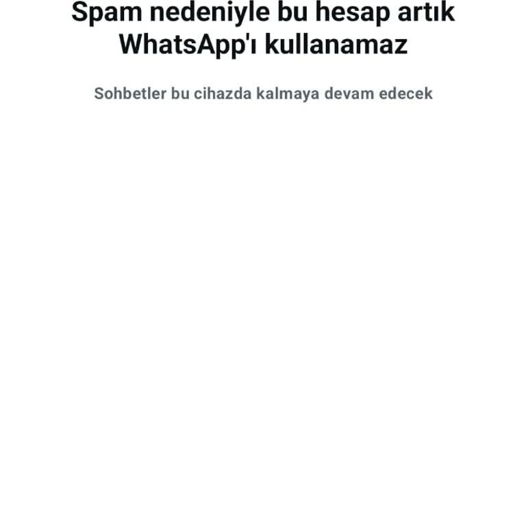 WhatsApp Hesabım Haksız Yere Banlandı, Mağduriyet Yaşıyorum