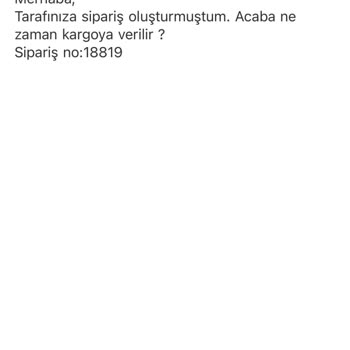 Siparişime Yanıt Alamıyorum, İletişim Kanalları Kapalı