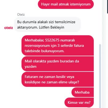 Otelz.com'dan Yapılan Rezervasyonun Faturası Bir Türlü Gönderilmiyor