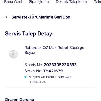 Kısa Sürede Sürekli Arızalanan Roborock Q7 Max Ve Yetersiz Servis Deneyimi