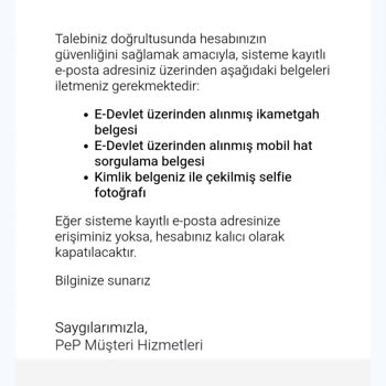 Pep Hesabımda Bilgim Dışında Yapılan Değişiklikler Ve Yetersiz Destek