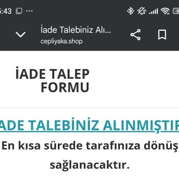 Yanlış Ve Eksik Gönderim, İade Talebime Dönüş Bekliyorum