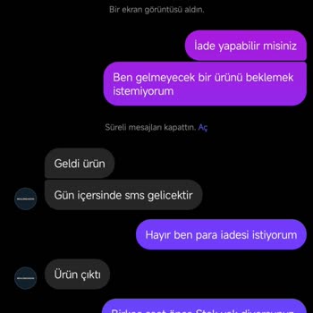 Siparişim Gönderilmedi, Bilgi Ve İade Taleplerim Cevapsız Kaldı