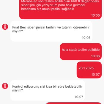 Siparişim Kapıya Bırakılmadı, İadem Yapılmadı