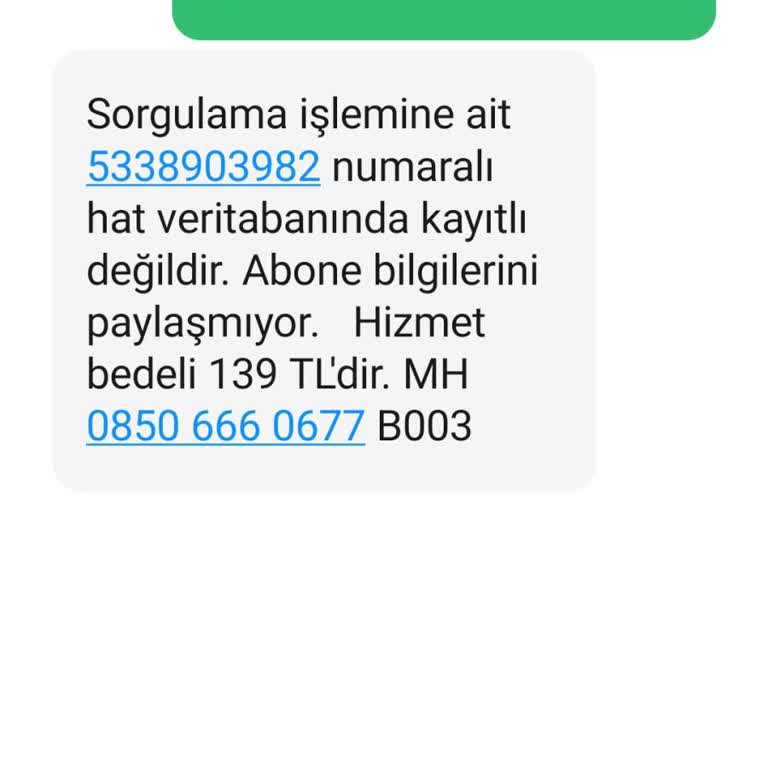 Fiyat Bilgisi Verilmeden 11877 Numara Sorgulama Hizmetinden 139TL Ücret Alındı