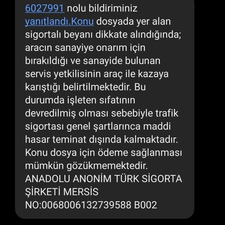 Anadolu Sigorta Mağduriyeti: Haklıyken Zararım Karşılanmadı