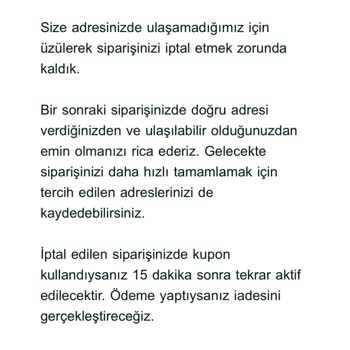 Evde Olmama Rağmen Siparişim İptal Edildi