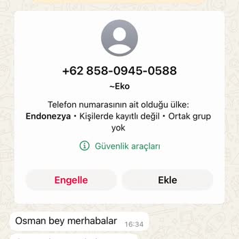 Yabancı Numaradan Gelen Mesajlar Ve WhatsApp Güvenlik Endişesi