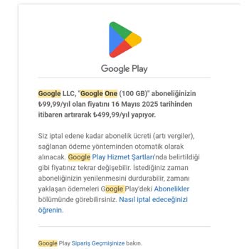 Google One Aboneliğinde Yüksek Zam Ve Ekstra Ücret Kesintisi Şikayeti