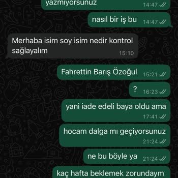Yanlış Ürün Ve Sürekli Ertelenen İade Süreci