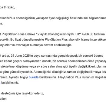 PlayStation Plus Abonelik Yenilemesinde Ani Fiyat Artışı Ve Eksik Bilgilendirme Mağduriyeti