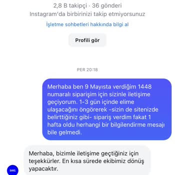 Sipariş Sonrası Bilgilendirme Ve Teslimat Sorunu Yaşadım