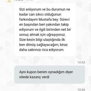 Kazanan Kuponum Haksızca Kaybedildi, Canlı Destek İlgisiz