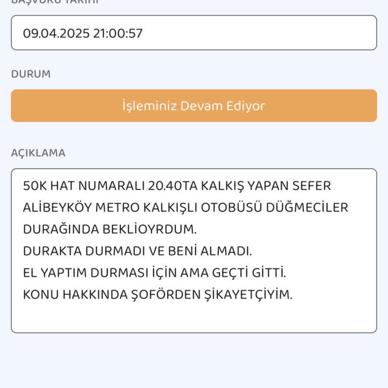 İETT Otobüsü Durakta Durmadı Şikayetim Çözülmedi