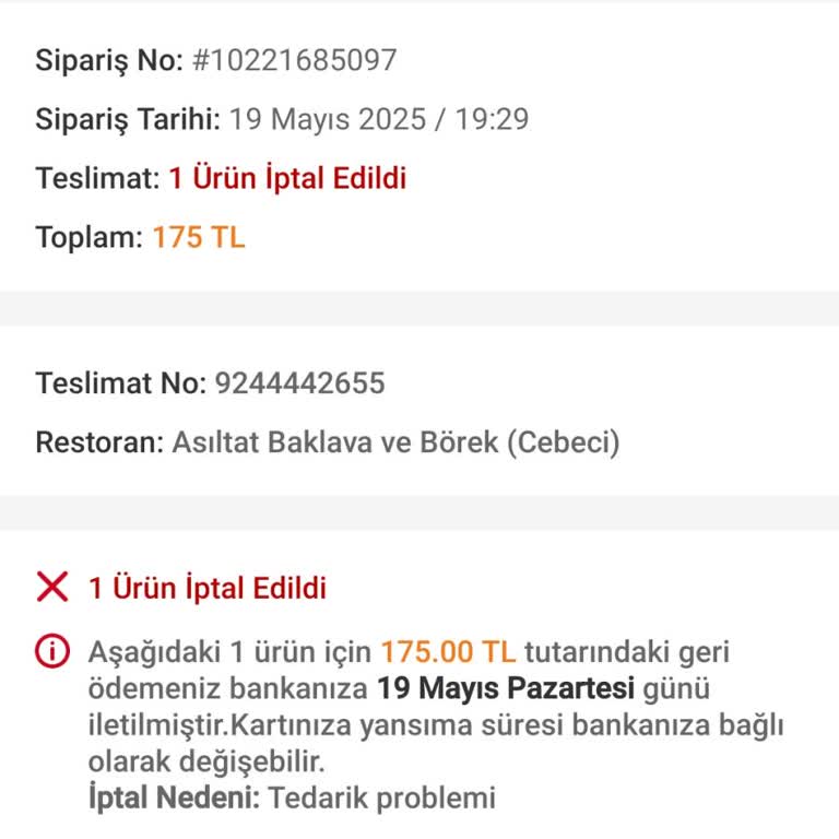 Stokta Olmayan Ürün İçin Sipariş Alınıp Paramın Geç İade Edilmesi