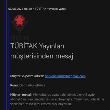 TÜBİTAK Dergi Aboneliğinde Teslimat Ve İletişim Sorunu