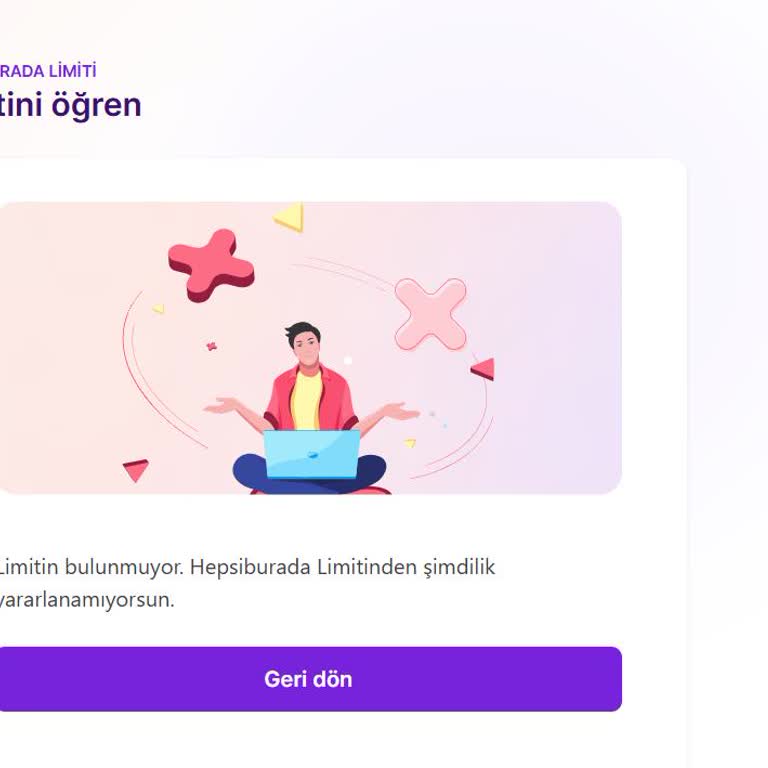 Hepsiburada Limitim Gerekçesiz Kaldırıldı, Tekrar Nasıl Tanımlanır Bilmiyorum