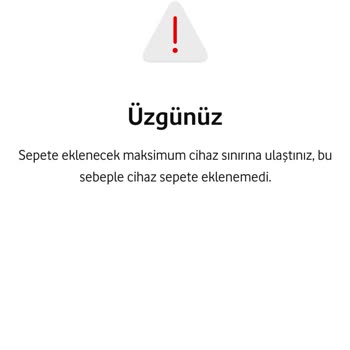 Cihaz Alımında Sürekli Hata: Sepet Sorunu Çözülmüyor