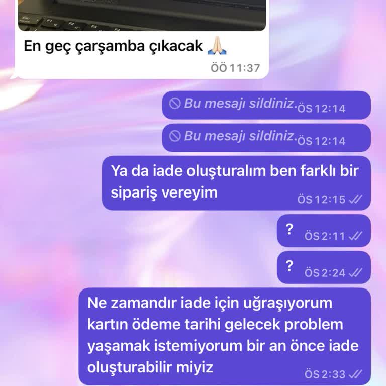İade Talebimde Sürekli Oyalandım Ve Müşteri Hizmeti Yetersiz