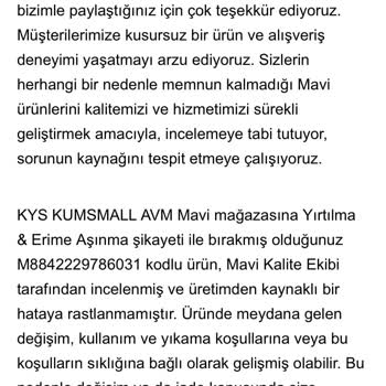 Pantolonlarda Garanti Süresi İçinde Aşınma Ve Olumsuz İnceleme Sonucu