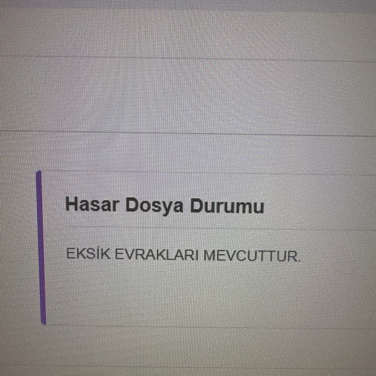 Kasko Dosya İşlemleri 3 Aydır Sonuçlanmıyor, Bilgi Verilmiyor