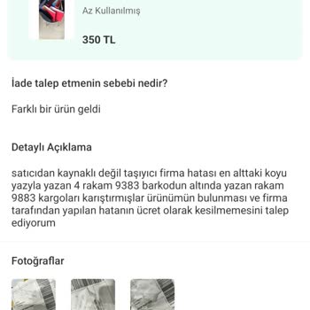 Yanlış Ürün Ve Eksik İade Mağduriyeti