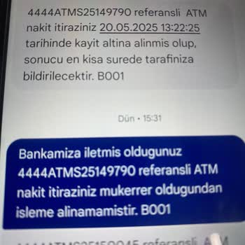 ATM'de Yutulan Paranın İadesi Hakkında Belirsizlik Ve Tekrarlayan Mesajlar