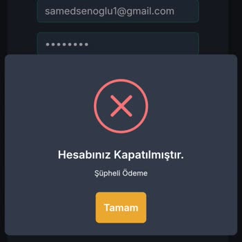 Yanlış Yükleme İadesi Yapılmadı, Hesabım Kapatıldı