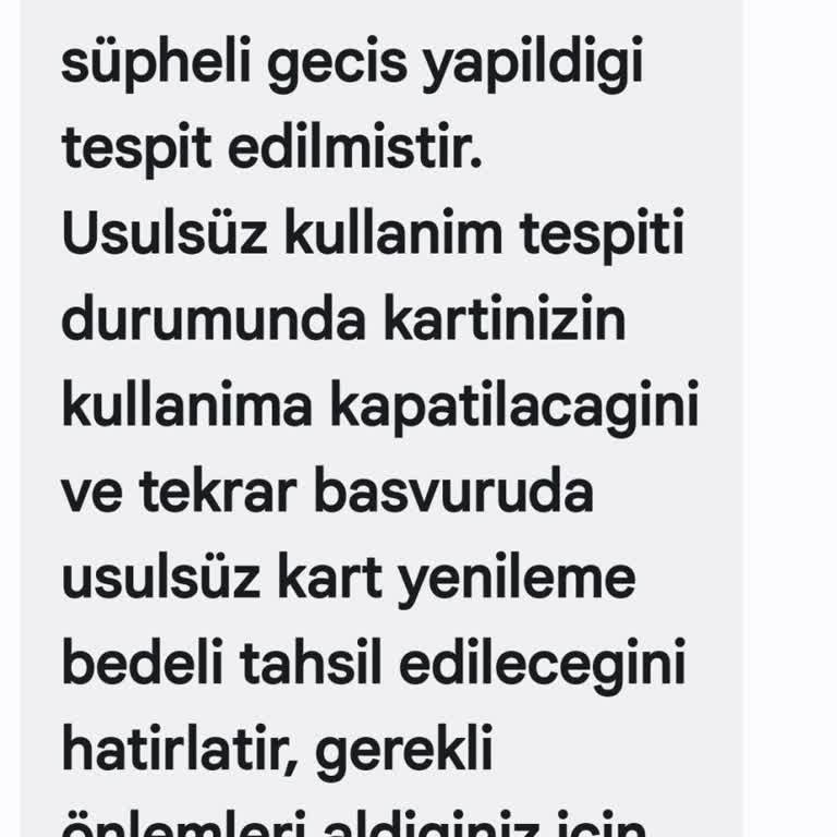 Kendi Kartımla Yaptığım Kullanımda Şüpheli Geçiş Uyarısı Alıyorum