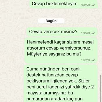 İade Ücreti 19 Gündür Hesabıma Yatmadı, Müşteri Hizmetleri Sessiz