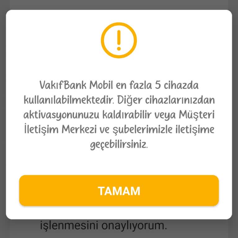 VakıfBank Mobil Uygulamasında Cihaz Sınırı Mağduriyeti Ve Çözüm Zorluğu