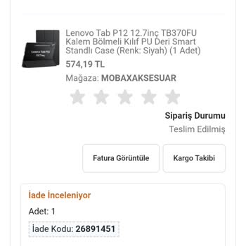 İade Ettiğim Tablet Kılıfı Haftalardır İnceleniyor