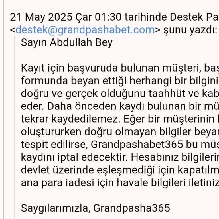 GrandPashaBet Kazancım Gerekçesiz İptal Edildi, Hesabım Kapatıldı: Güven Sarsıcı Bir Deneyim