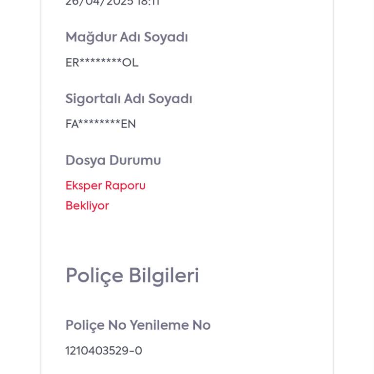 Hasar Dosyamın Kapanmaması Ve İletişimsizlik Mağduriyeti
