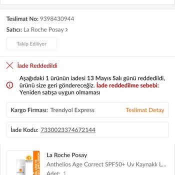 La Roche - Posay Hijyenik Olmayan Ürün Ve Haksız İade Reddi Deneyimi