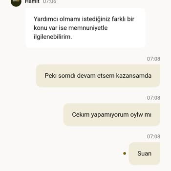 Kazançlarım Ödenmedi, Çekim Taleplerim Reddedildi