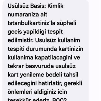 Usulsüz Kullanım Mesajı Sonrası Haksız Yere Suçlanma Korkusu Yaşadım