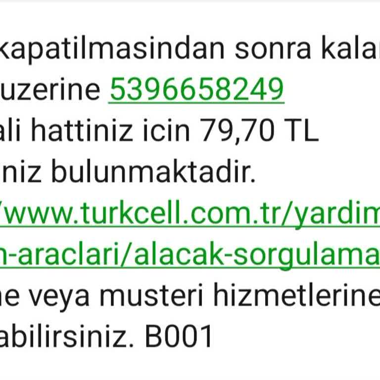 Turkcell'den Bilgilendirme Ve Alacak Mesajı Hakkında Soru İşareti