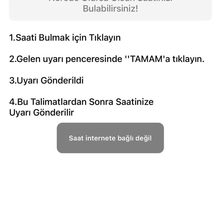 Akıllı Saatte Sürekli 'İnternete Bağlı Değil' Uyarısı Ve Çözüm Talebi