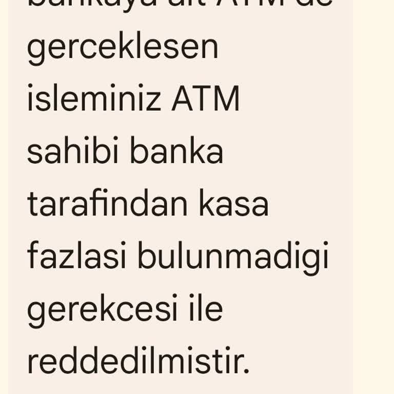 Ortak ATM'de Para Yatırma Sorunu Ve Gecikmeli İşlem