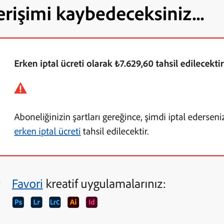 İzinsiz Yenilenen Adobe Üyeliği Ve Yüksek İptal Ücreti Şikayeti