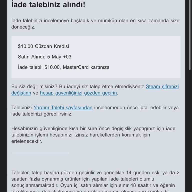 Steam İade Ücretim Banka Tarafından Hala Hesabıma Yatırılmadı