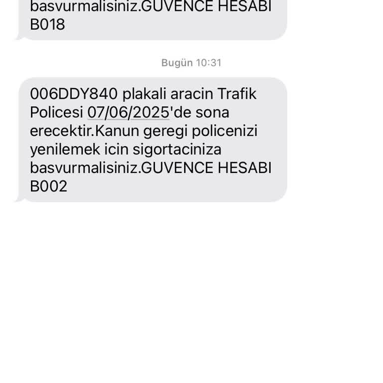 Adıma Kayıtlı Olmayan Araçlara Ait SMS'ler Nedeniyle Endişeliyim