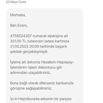 İade Tutarının Eksik Yatırılması Ve Müşteri Hizmetlerinden Yetersiz Destek