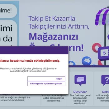 N11 Mağaza Aktivasyon Maili Sorunu Ve Destek Yetersizliği
