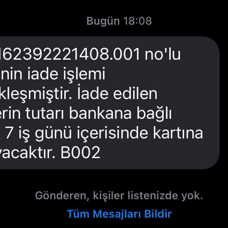 İade Etmediğim Ürün İçin Paramı Geri Vermediler
